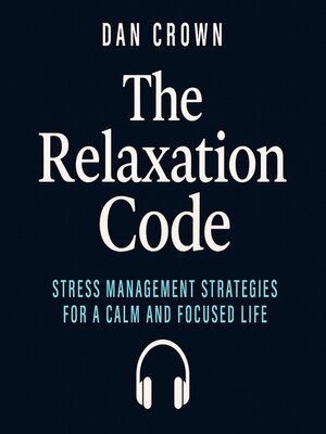 cover image of The Relaxation Code